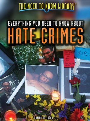 cover image of Everything You Need to Know About Hate Crimes